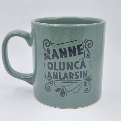 ANNE OLUNCA ANLARSIN-KAMPANYALI KUPA - SİLİNDİR YEŞİL - 1