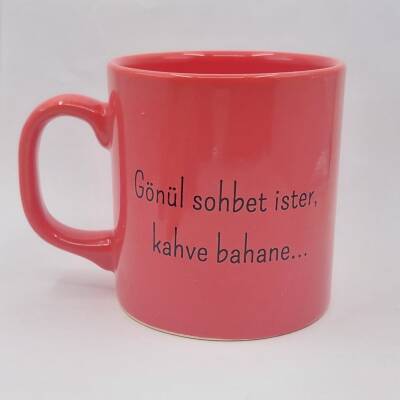 GÖNÜL SOHBET İSTER-KAMPANYALI KUPA - SİLİNDİR PEMBE - 1