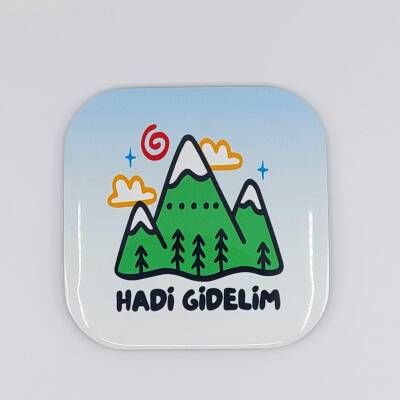 HADİ GİDELİM-PARLAK BARDAK ALTLIĞI - TEKLİ - 1