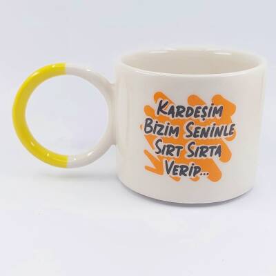 KARDEŞİM BİZİM SENİNLE-O KUPA - SARI SAP - 1