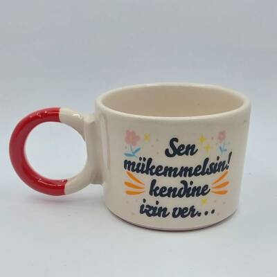 SEN MÜKEMMELSİN KENDİNE İZİN VER - DÜĞÜM KUPA - KIRMIZI SAP - 1